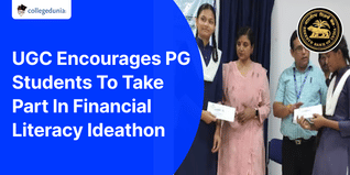 UGC Encourages PG Students To Participate In RBI’s Financial Literacy Ideathon 2024